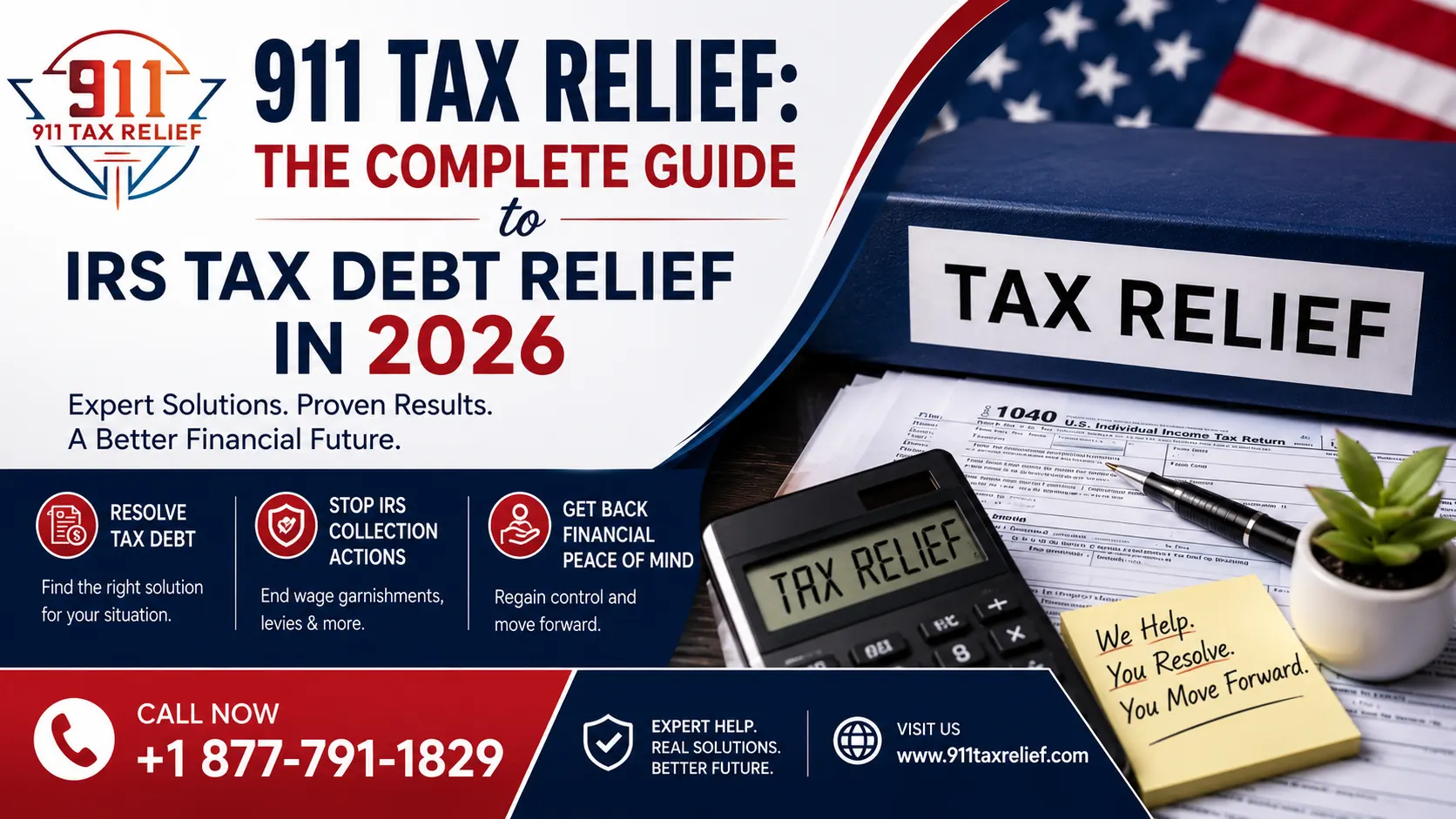 911 Tax Relief: The Complete Guide to IRS Tax Debt Relief in 2026
